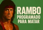 RebobinaCast T1 13 Rambo: Programado para Matar